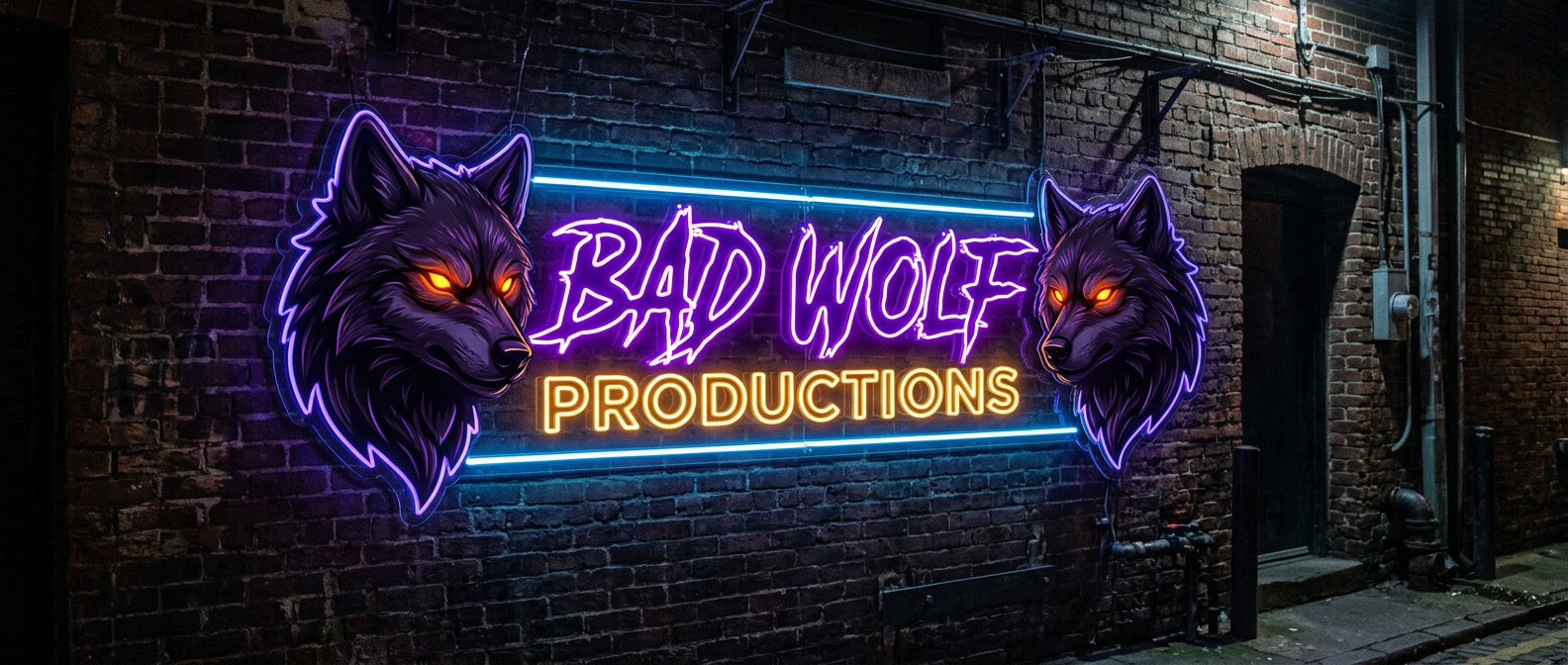Neon sign on a brick wall, sign says "Bad Wolf Productions",